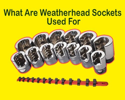 what are weatherhead sockets used for
