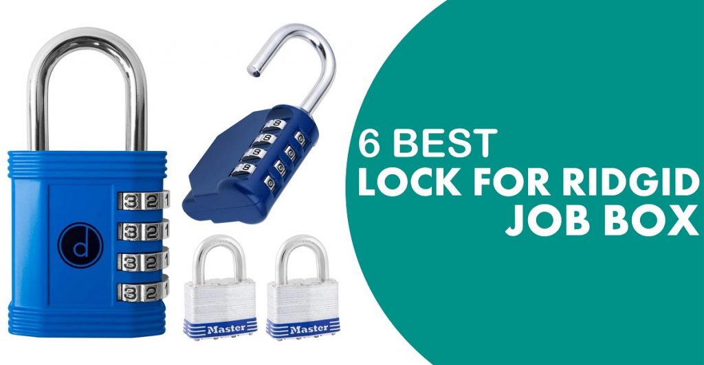 best lock for ridgid job box